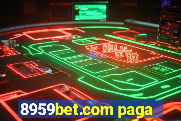 8959bet.com paga